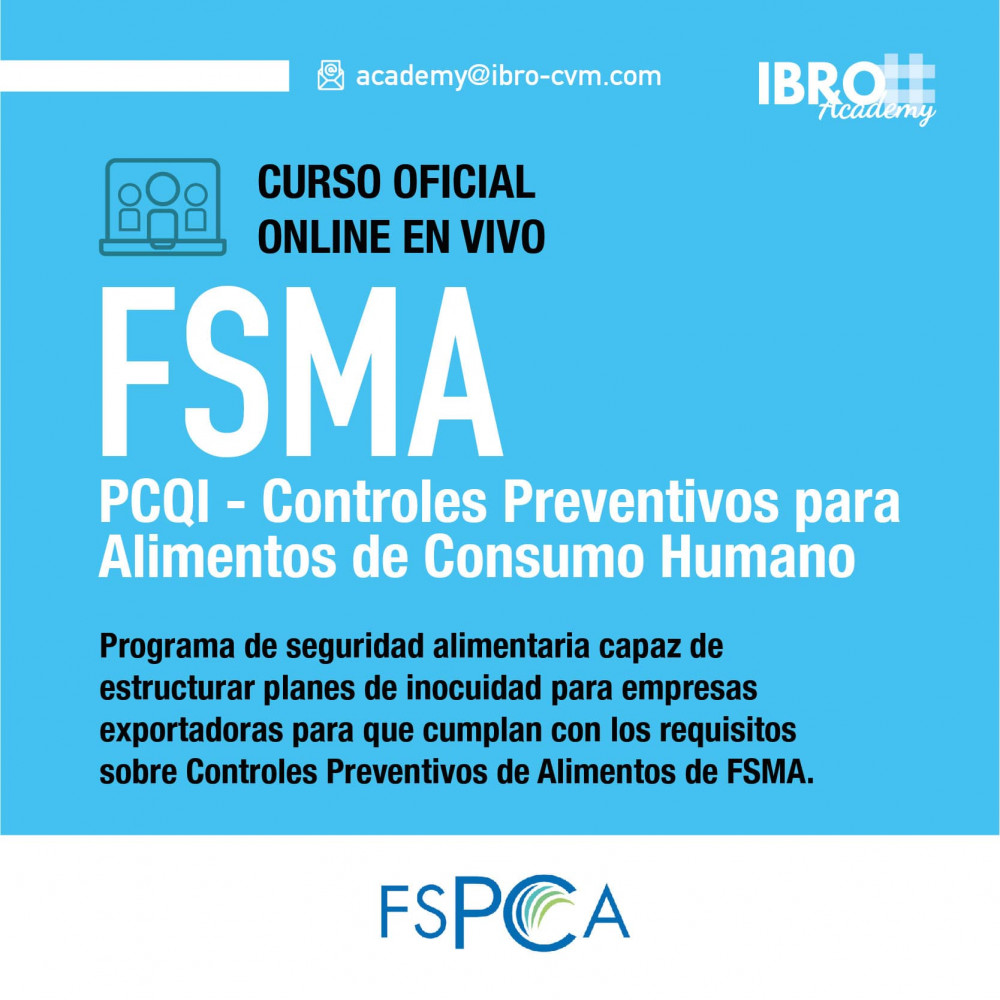 PCQI-FSMA: Controles Preventivos basados en el riesgo