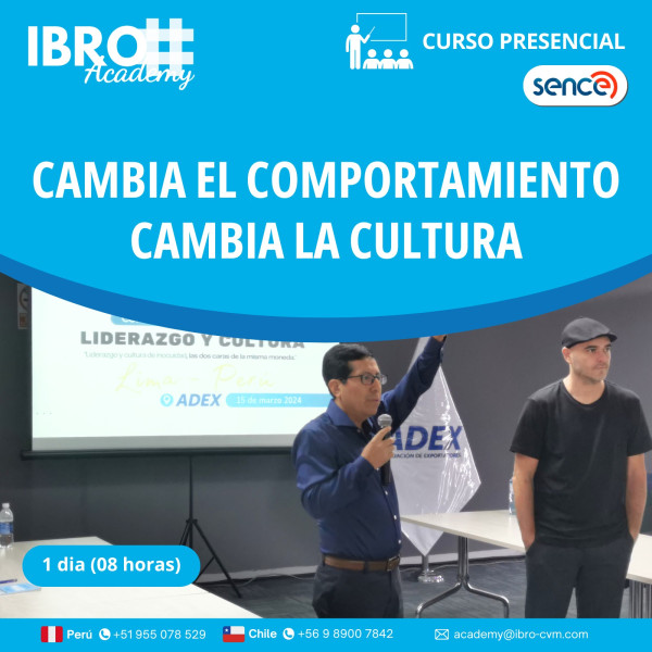 Cambia el comportamiento, cambia la cultura